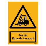 Advarselsskilt - Pas på kørende Transport