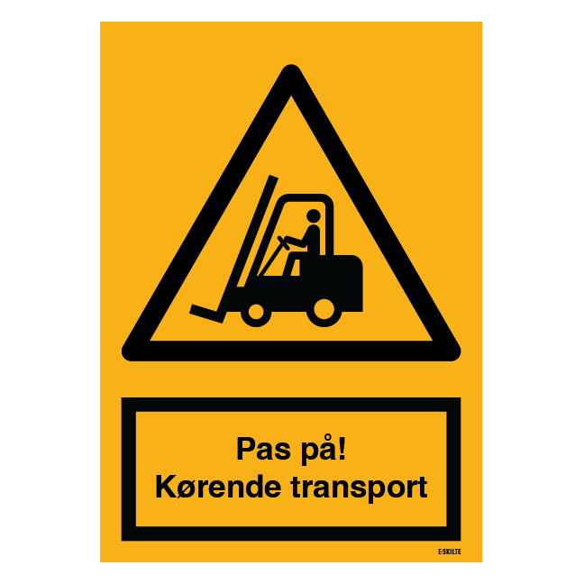 Advarselsskilt - Pas på kørende Transport