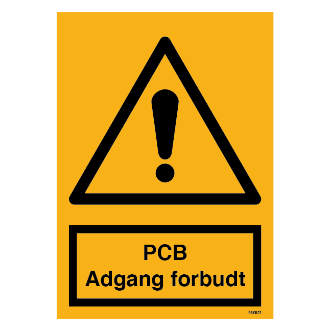 Advarselsskilt - PCB Adgang forbudt