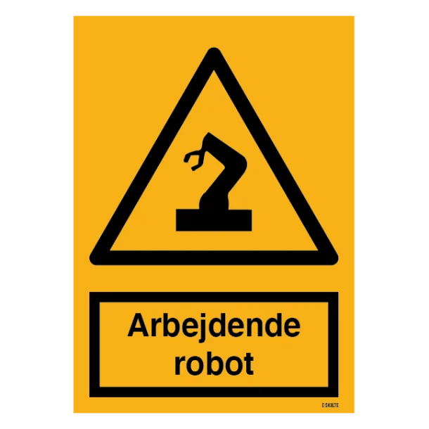 Advarselsskilt - Arbejdende robot