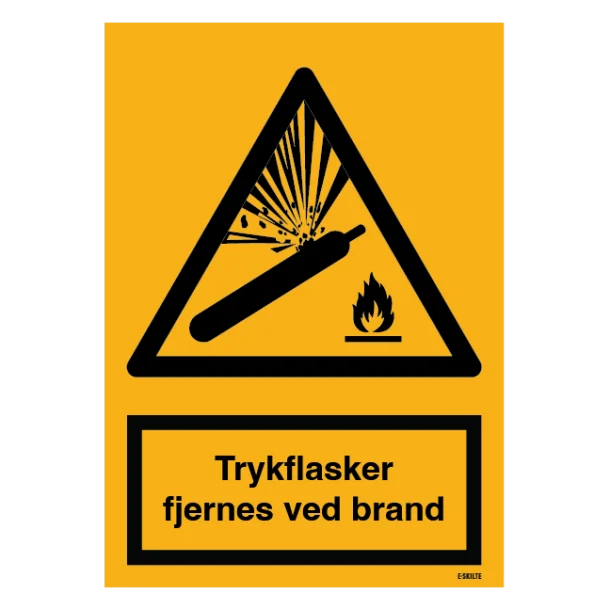 Trykflasker fjernes ved brand Advarselsskilt