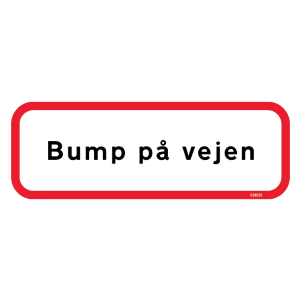 Bump på vejen skilt