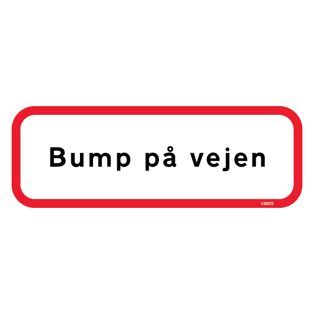 Bump på vejen skilt