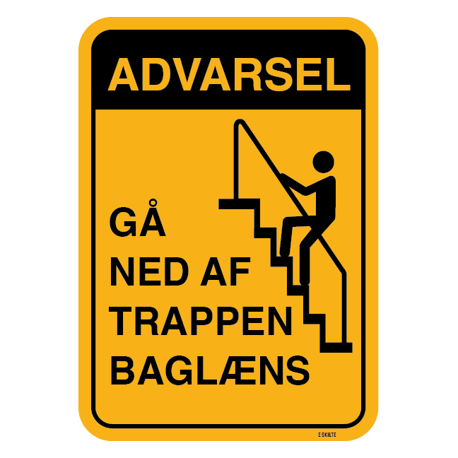 Advarsel gå ned af trappen baglæns. skilt