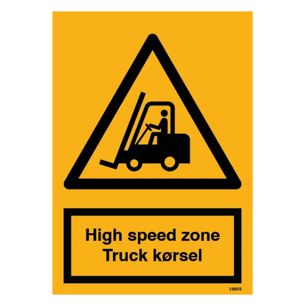 High Speed Zone Truck Kørsel. Advarselsskilt