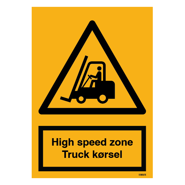 High Speed Zone Truck Kørsel. Advarselsskilt