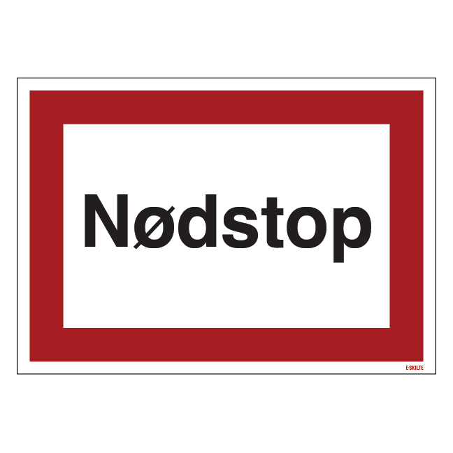 Nødstop. skilt
