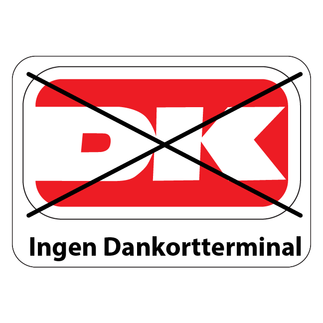 Ingen Dankortterminal. Butiksskilt