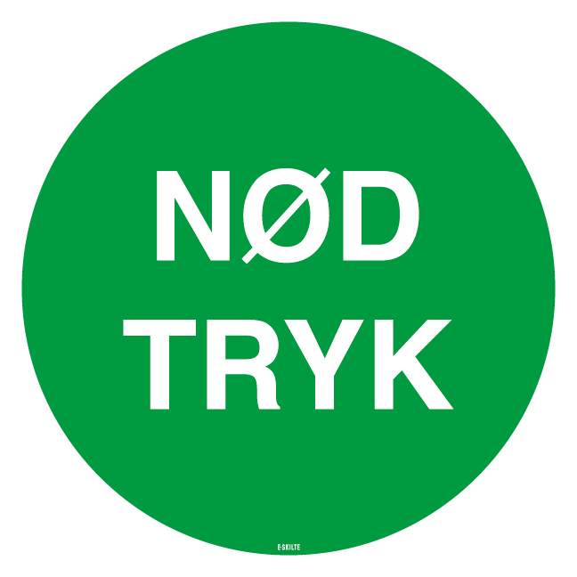 Nød tryk. Bygningsskilt