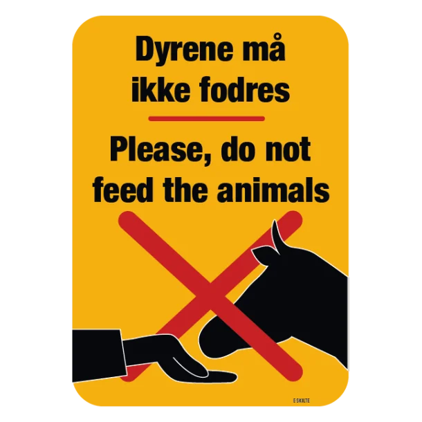 Dyrene må ikke fodres Please, do not feed the animals skilt