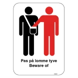 Pas på lommetyve Beware of pickpockets. skilt