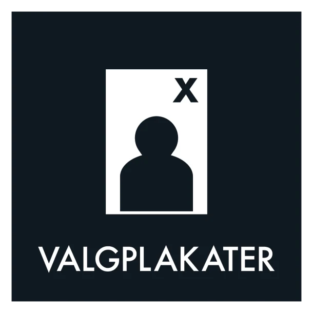 Valgplakater sort skilt - Dansk Affaldssortering
