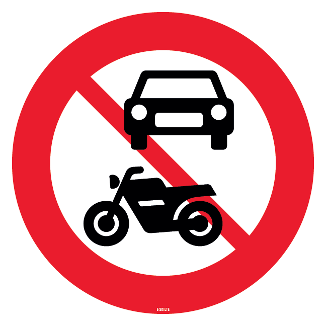 Motorkørsel forbudt. skilt