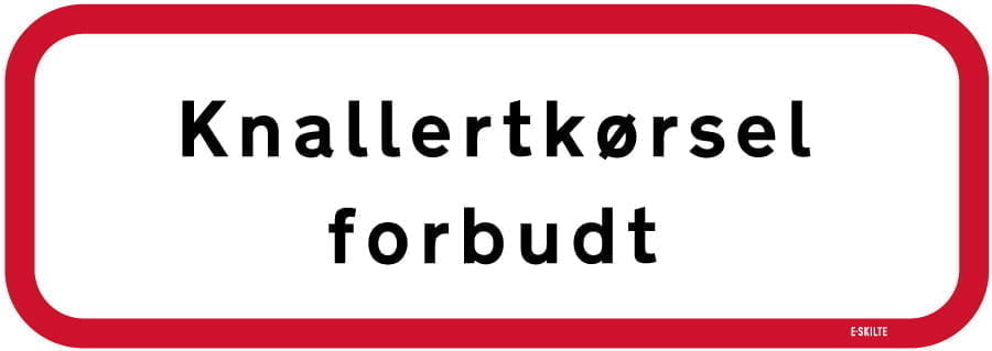 f108-50x17,5-cm-Knallertkørsel-forbudt Knallertkørsel forbudt