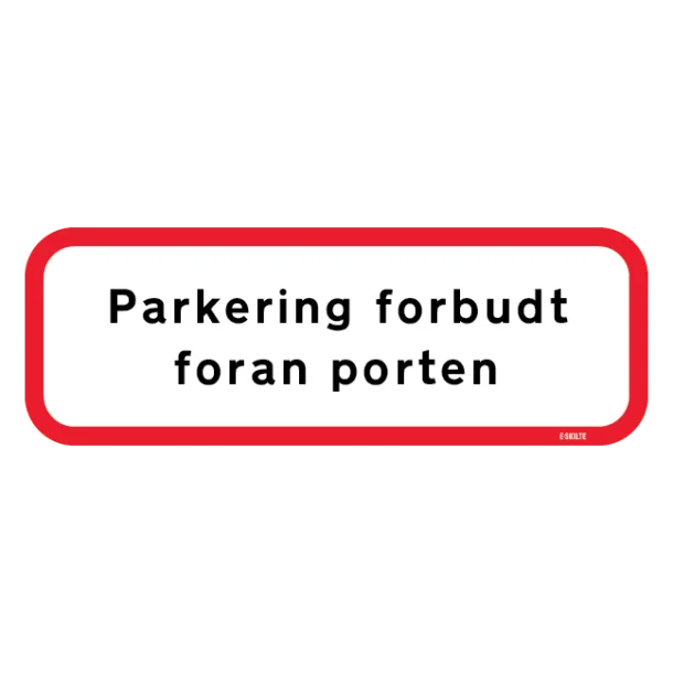 Parkering forbudt foran porten. Forbudsskilt