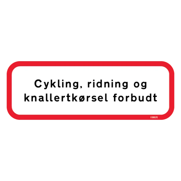 Cykling Ridning og knallertkørsel forbudt Skilt