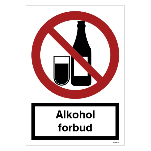 Alkohol forbudsskilt med tekst. Skilt