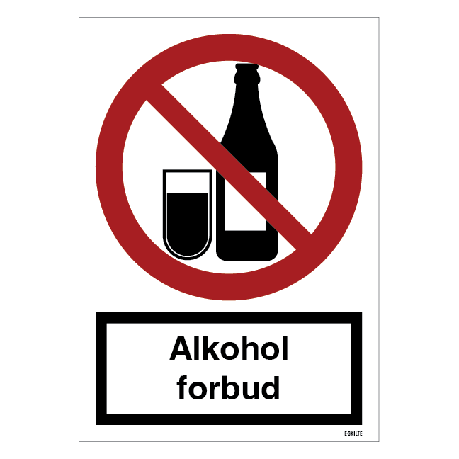 Alkohol forbudsskilt med tekst. Skilt