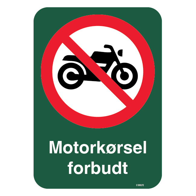 Motorkørsel forbudt forbudsskilt
