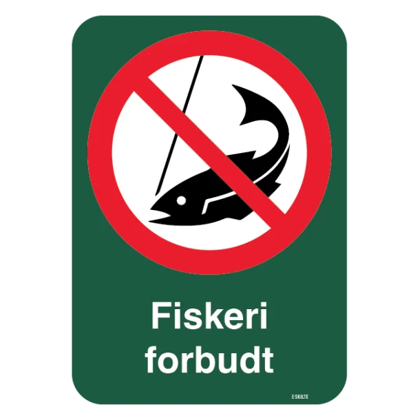 Fiskeri forbudt forbudsskilt