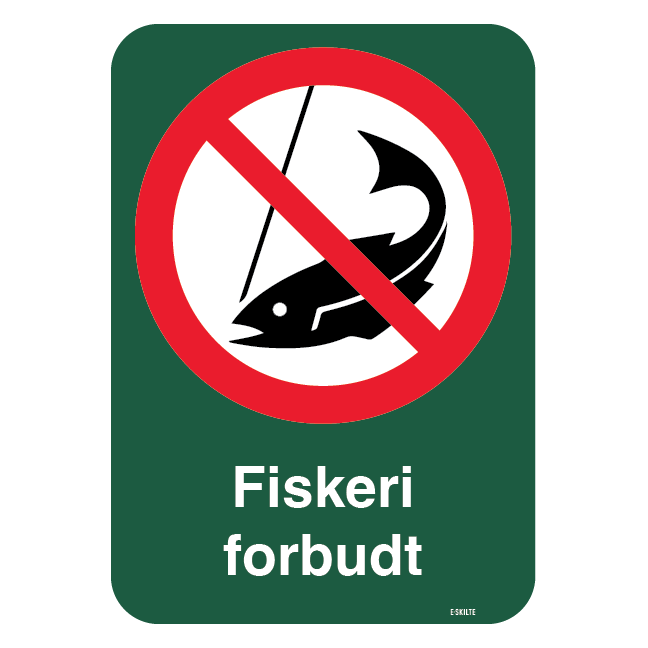 Fiskeri forbudt forbudsskilt