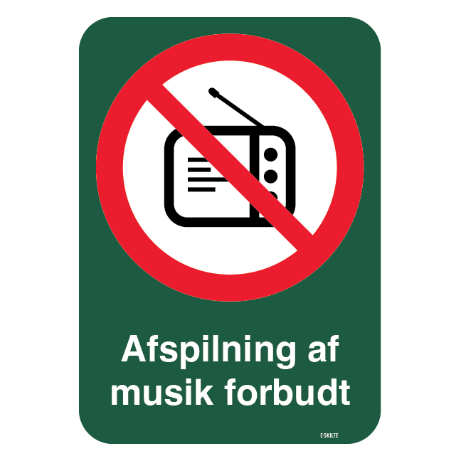 Afspilning af musik forbudt. Forbudsskilt