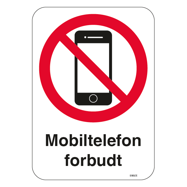 Mobiltelefon forbudt. Forbudsskilt