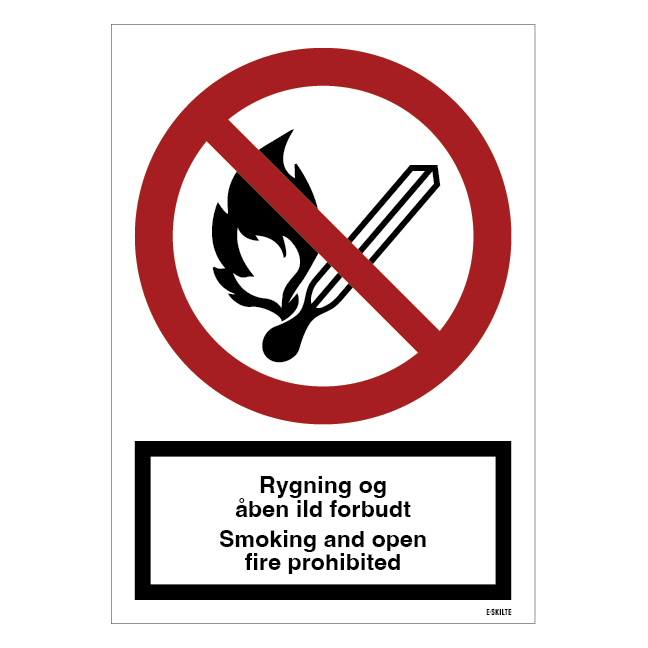 Rygning og åben ild forbudt da/eng Forbudsskilt