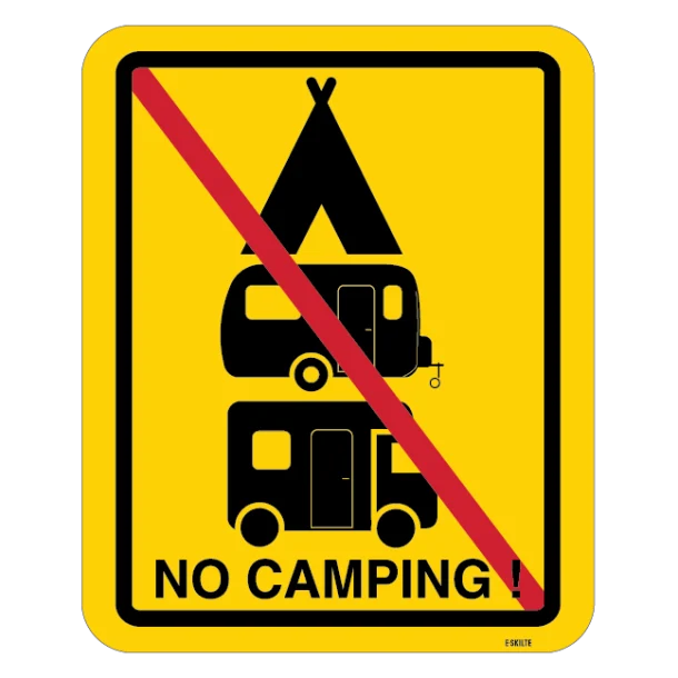 No Camping! skilt