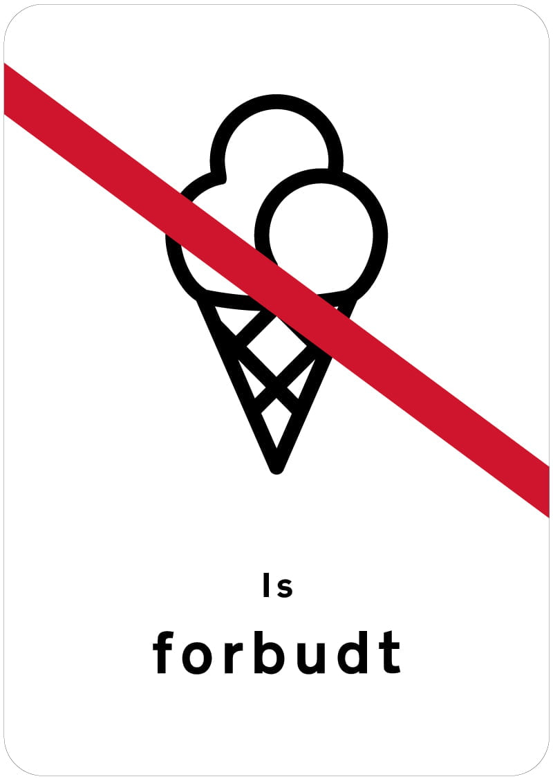 fo610 Is forbudt skilt Is forbudt skilt