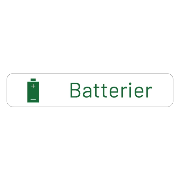 Batterier Skilt grønt