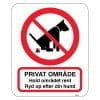 Privat område Hold området rent Ryd op efter din hund