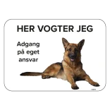 Schæferhund. Her vogter jeg, Adgang på eget ansvar skilt