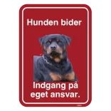 Hunden bider. Indgang på eget ansvar. Hundeskilt