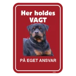 Her holdes vagt PÅ EGET ANSVAR. Hundeskilt