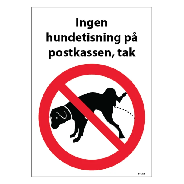 Ingen hundetisning på postkassen, tak. Skilt