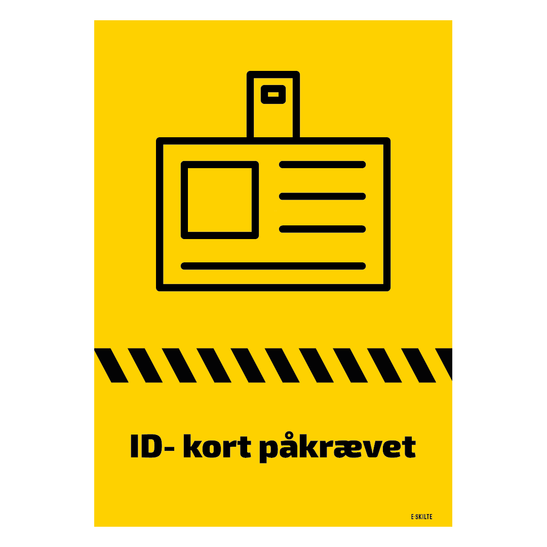 Id-kort påkrævet, afspærrings skilt