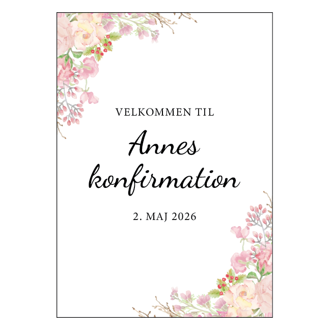Konfirmationsskilt velkomst med blomster