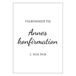 Konfirmationsskilt velkomst med egen tekst