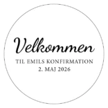 Rundt konfirmationsskilt velkomst med egen tekst – design 2
