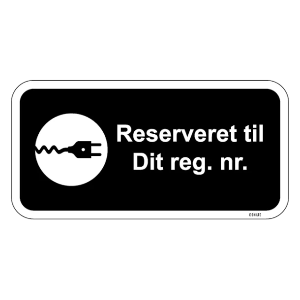 Reserveret til dit reg. sort oplader skilt