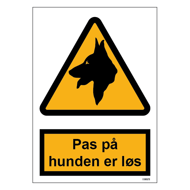Pas på - Hunden er løs skilt til landbrug