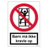 Børn må ikke kravle op skilt til landbrug