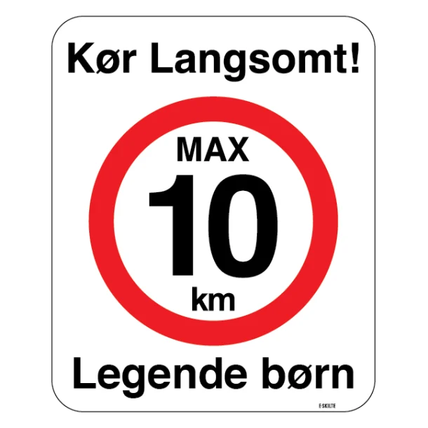 Kør langsomt max 10 km Legende børn. Fartdæmpendeskilt