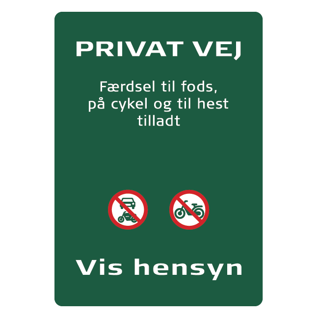 Privat 1, Færdsel til fods, på cykel og til hest tilladt skilt - Naturstyrelsen