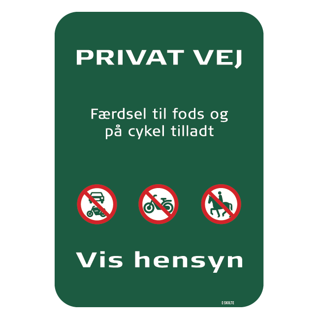 Privat 2, Færdsel til fods og på cykel tilladt skilt - Naturstyrelsen