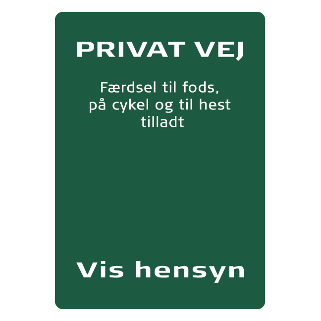 Privat 3, Færdsel til fods på cykel og til hest tilladt skilt - Naturstyrelsen