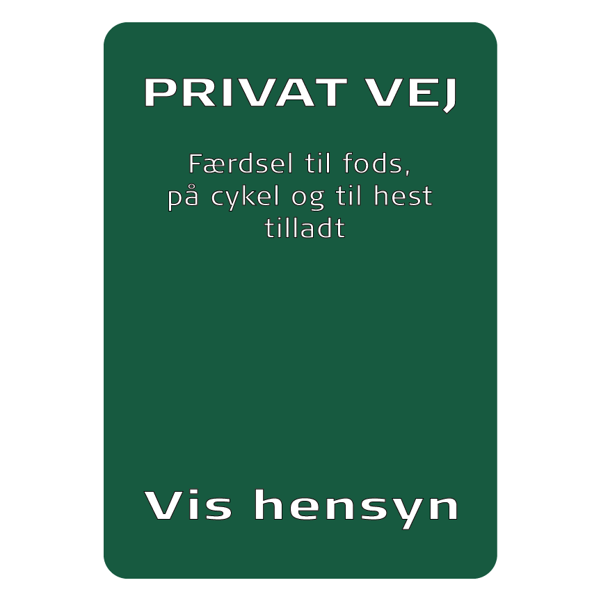Privat 3, Færdsel til fods på cykel og til hest tilladt skilt - Naturstyrelsen