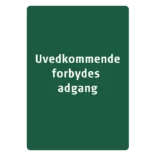 Privat 4, Uvedkommende forbydes adgang skilt - Naturstyrelsen