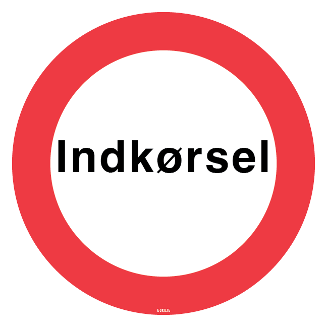 Indkørsel Skilt